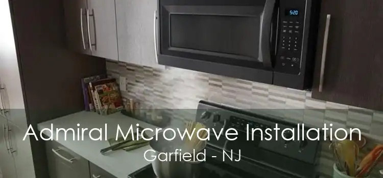 Admiral Microwave Installation Garfield - NJ