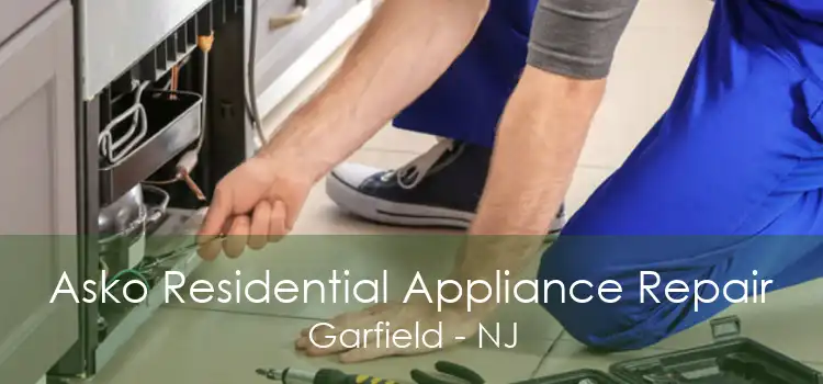 Asko Residential Appliance Repair Garfield - NJ