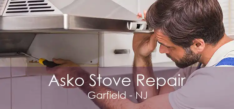 Asko Stove Repair Garfield - NJ