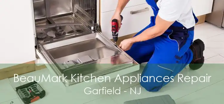 BeauMark Kitchen Appliances Repair Garfield - NJ