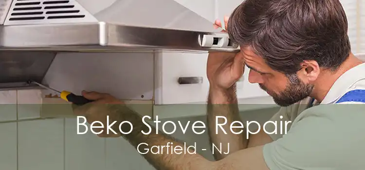 Beko Stove Repair Garfield - NJ