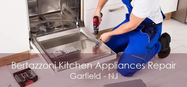 Bertazzoni Kitchen Appliances Repair Garfield - NJ