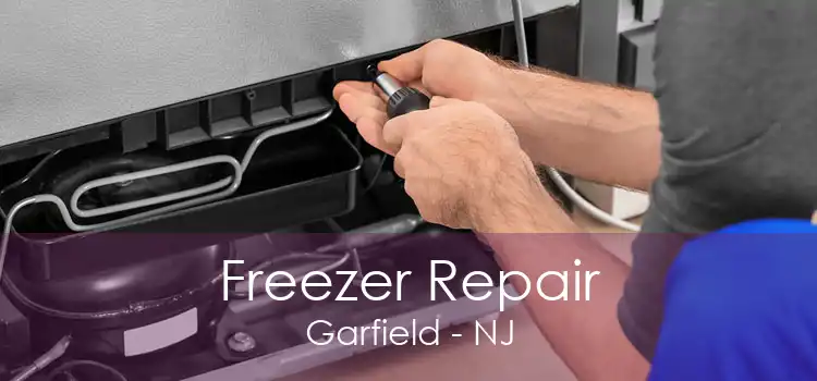 Freezer Repair Garfield - NJ