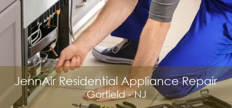 JennAir Residential Appliance Repair Garfield - NJ