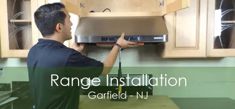 Range Installation Garfield - NJ